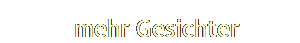   mehr Gesichter
